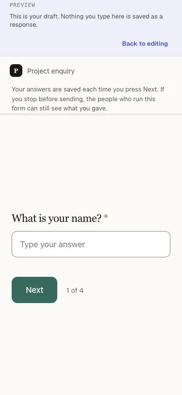 The one question at a time form on a phone, showing just the name question and a Next button.